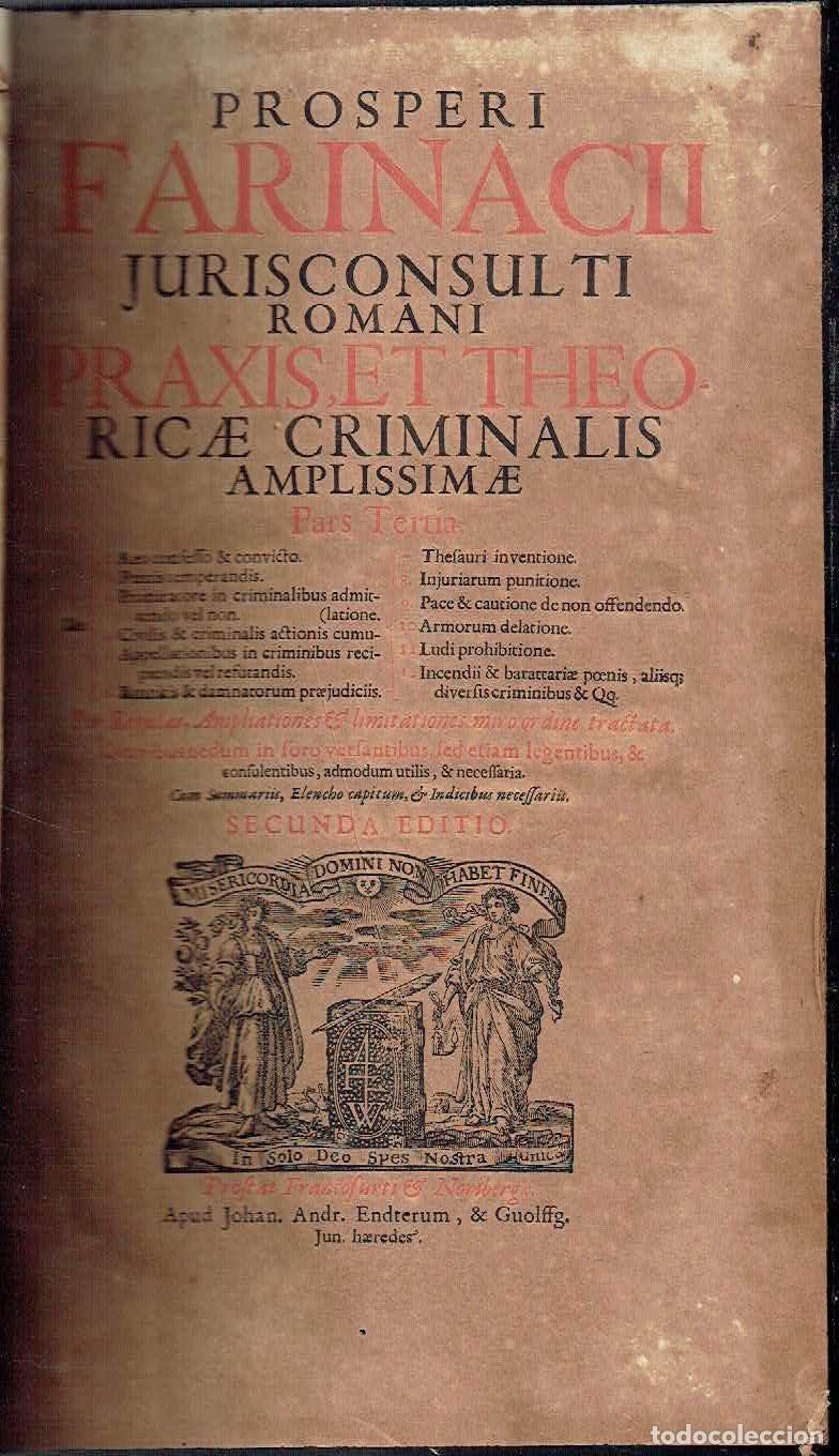 Libros de segunda mano: Prosperi Farinacci - Praxis, et Theoricae Criminalis Amplissimae. Pars Tertio