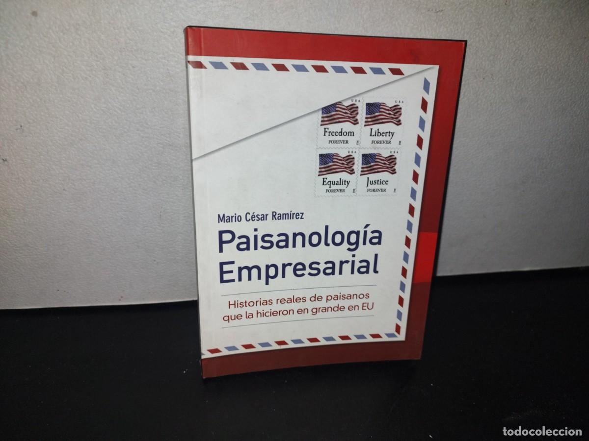 Libri di seconda mano: 129- PAISANOLOG&Iacute;A EMPRESARIAL - MARIO C&Eacute;SAR RAM&Iacute;REZ