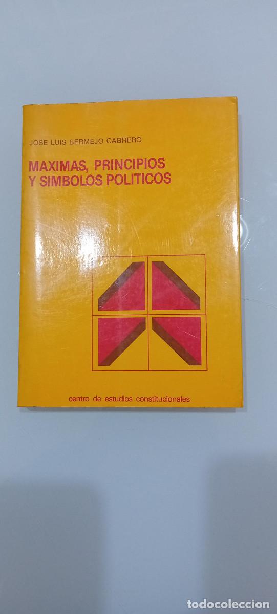 Second hand books: BERMEJO CABRERO, MAXIMAS, PRINCIPIOS Y SIMBOLOS POLITICOS
