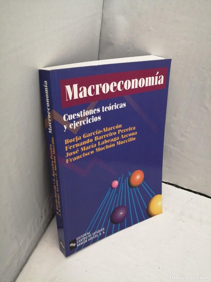 Libros de segunda mano: MACROECONOM&Iacute;A: Cuestiones te&oacute;ricas y ejercicios - Foto 3