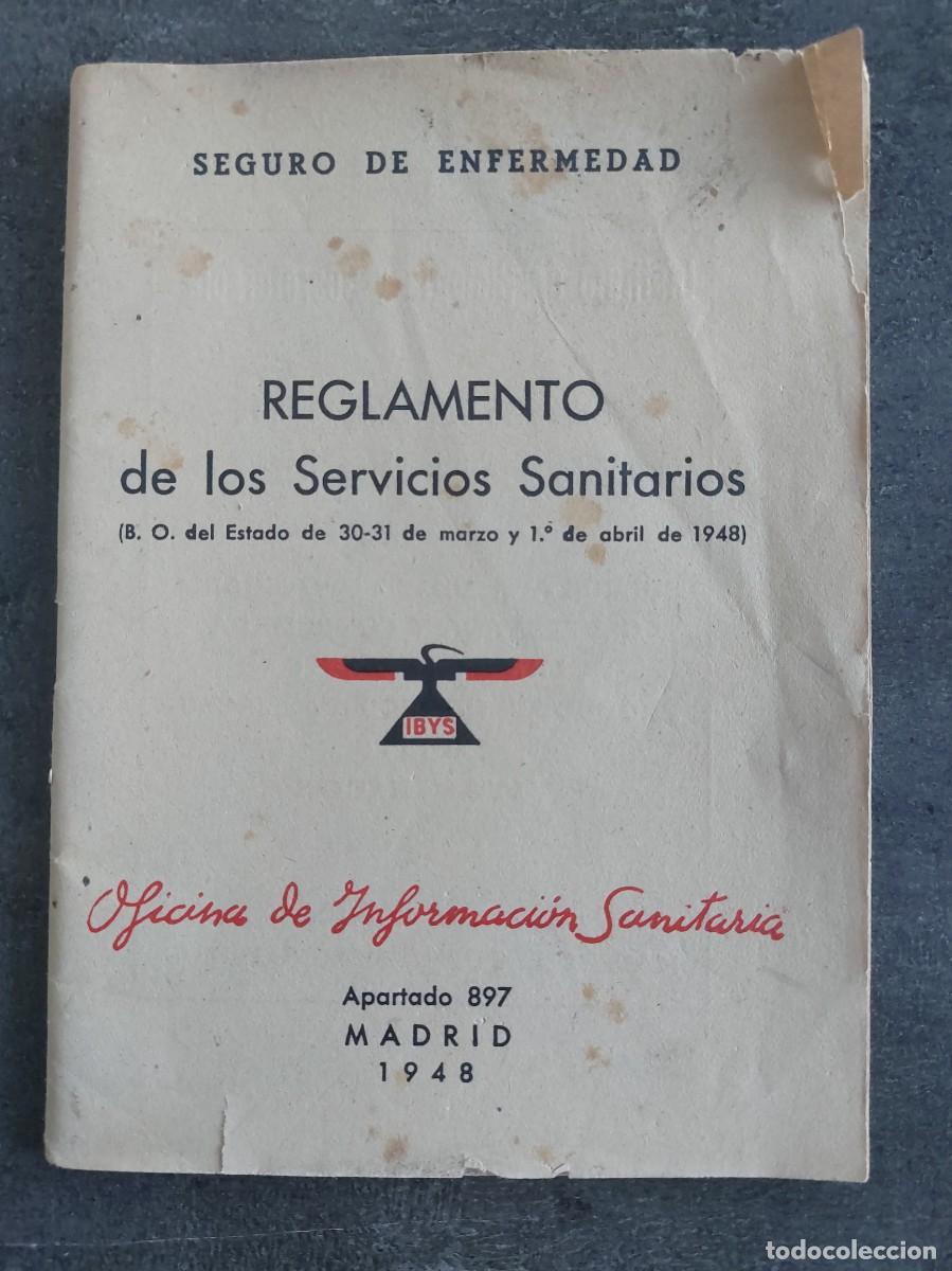 Libros de segunda mano: Seguro de enfermedad - reglamento de los servicios sanitarios - 1948