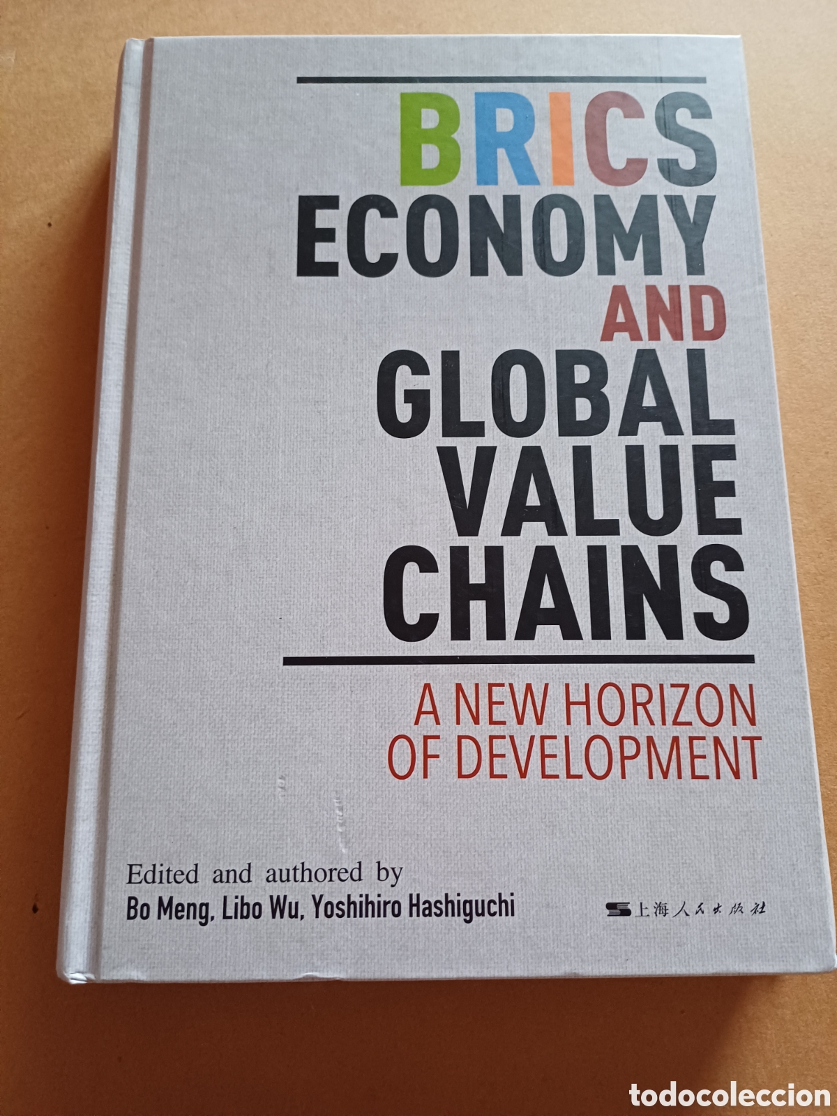 ビジネス・経済 BRICS Economy and Global Value Chains brics economy and global value chains bo meng l - Compra venta en