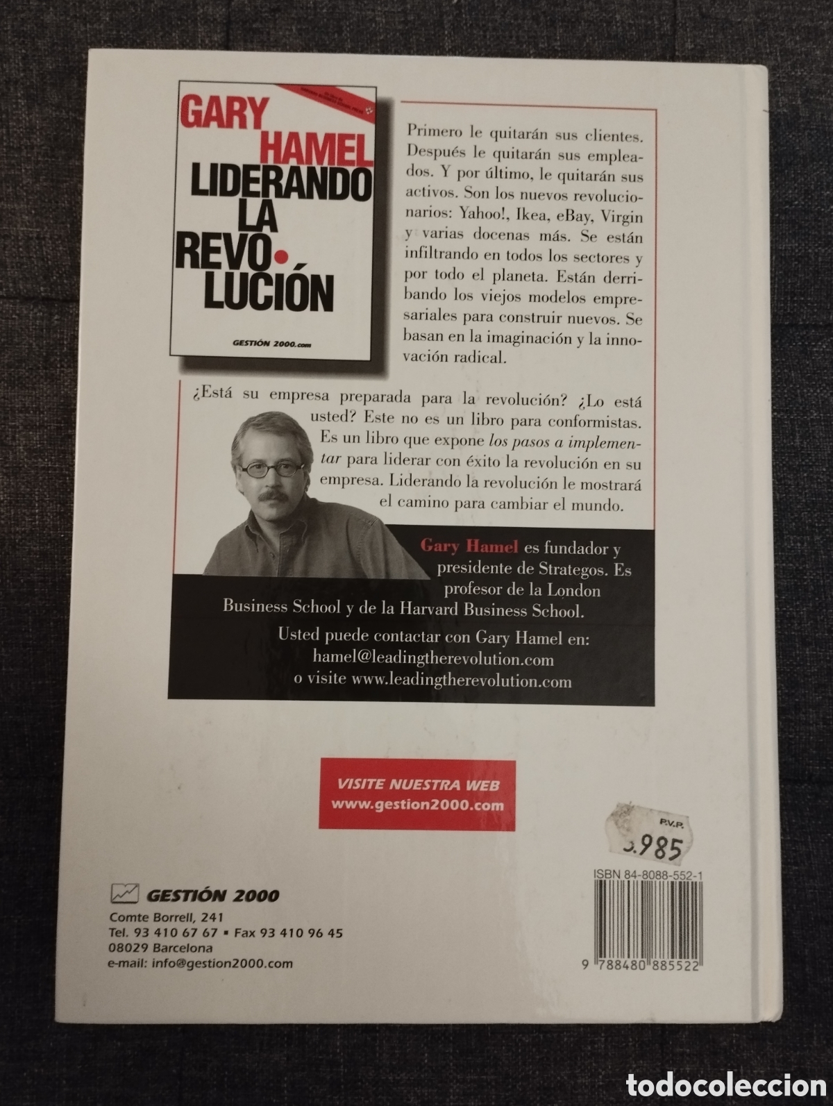 Libros de segunda mano: LIDERANDO LA REVOLUCI&Oacute;N (GARY HAMEL) - Foto 4