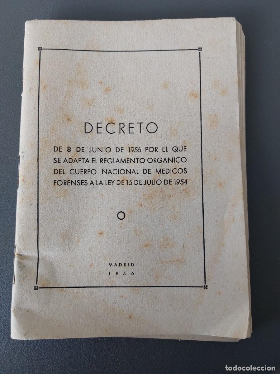 Libros de segunda mano: Decreto de adaptaci&oacute;n del reglamento del cuerpo de medicos forenses a la ley de 1954 - 1956