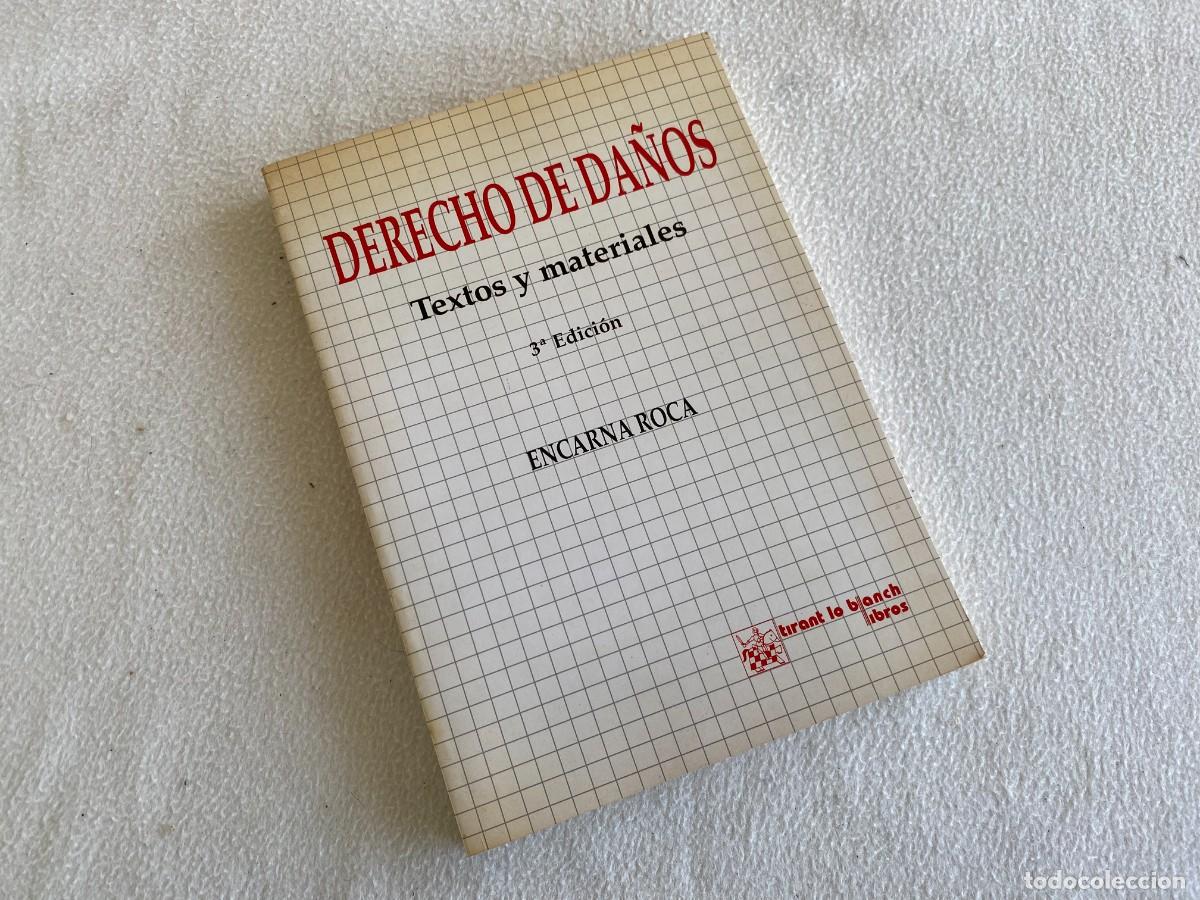 Libros de segunda mano: DERECHO DE DA&Ntilde;OS - Textos y materiales - Roca, Encarna - Foto 1