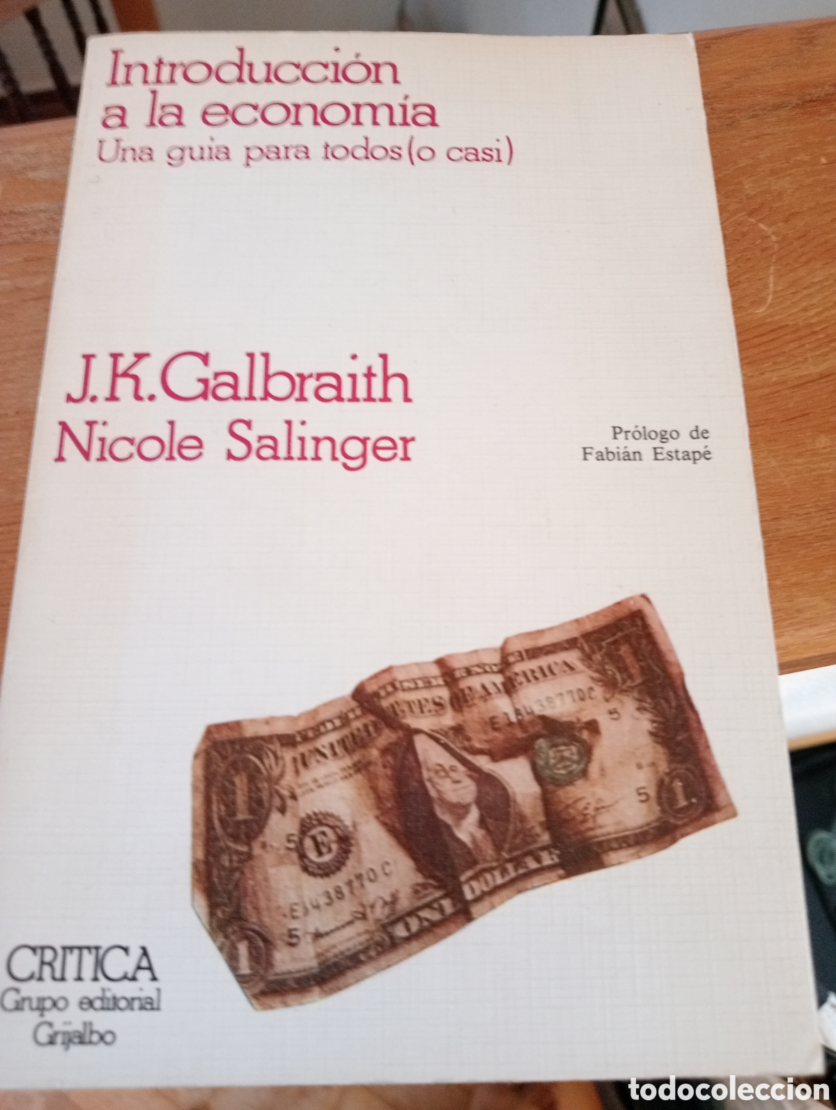 Libros de segunda mano: Introducci&oacute;n a la econom&iacute;a. Galbraith - Foto 1