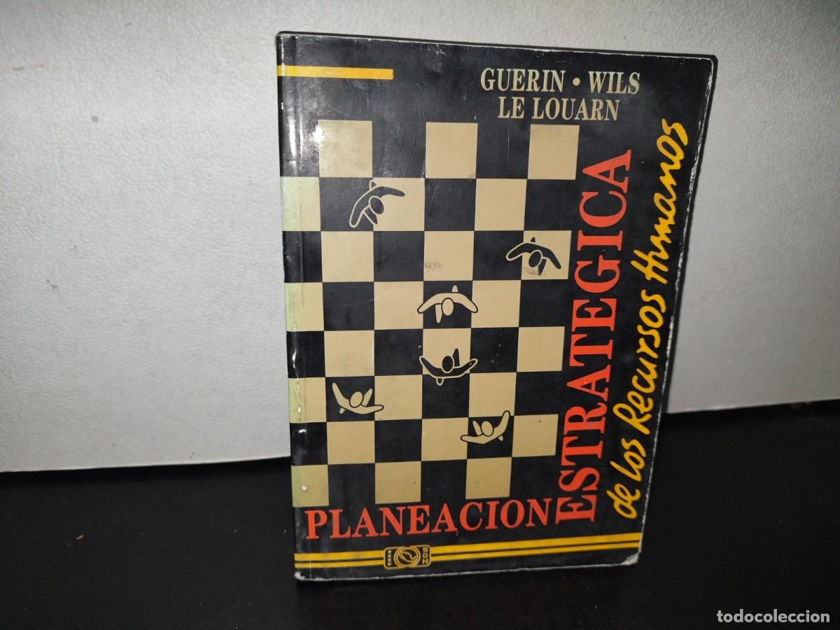 Second hand books: 94- PLANEACI&Oacute;N ESTRAT&Eacute;GICA DE LOS RECURSOS HUMANOS - GUERIN, WILS, LE LOUARN