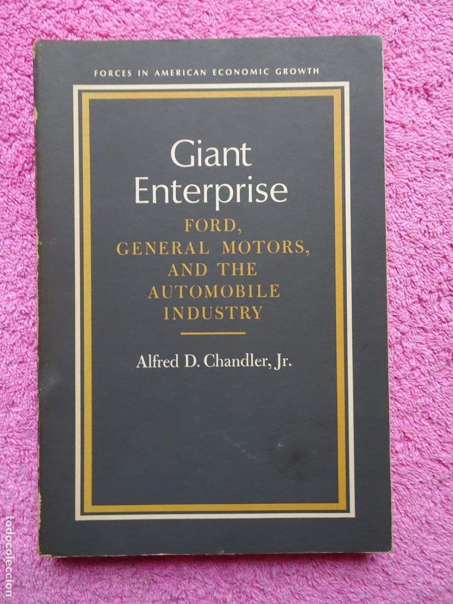 Libros de segunda mano: giant enterprise ford general motors and the automobile Harcourt Brace & World 1964