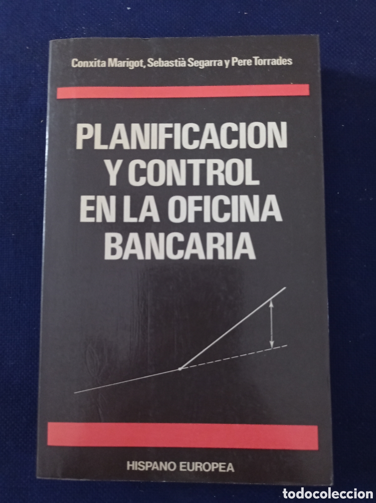 Gebrauchte B&uuml;cher: PLANIFICACION Y CONTROL EN LA OFICINA BANCARIA, ESTADO BUENO