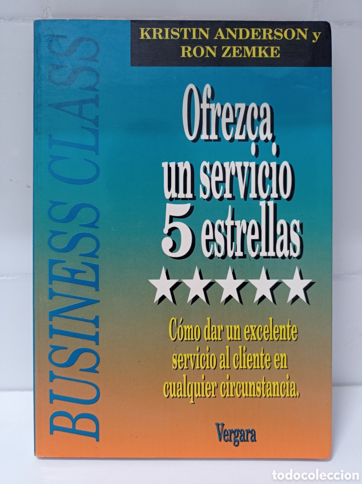 Libros de segunda mano: OFREZCA UN SERVICIO 5 ESTRELLAS, KRISTIN ANDERSON Y RON ZEMKE, BUEN ESTADO