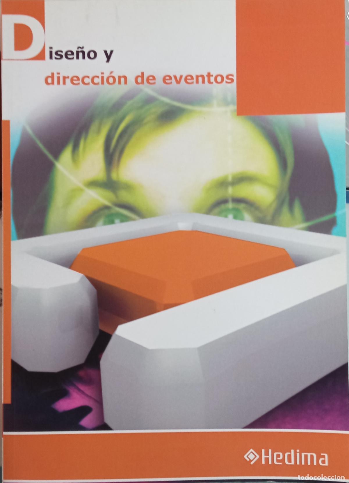 Libros de segunda mano: DISE&Ntilde;O Y DIRECCI&Oacute;N DE EVENTOS.