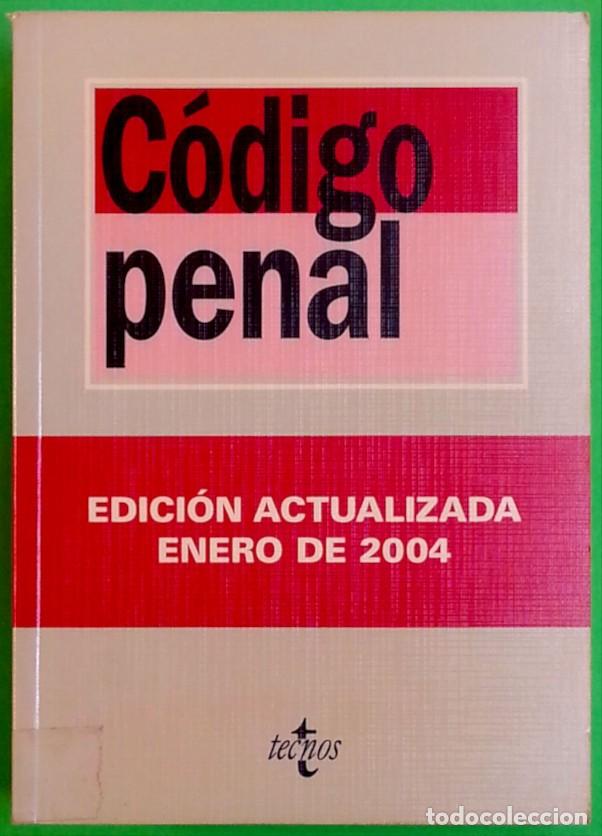 Libros de segunda mano: C&oacute;digo penal &ndash; 2004 - Editorial Tecnos - Foto 1