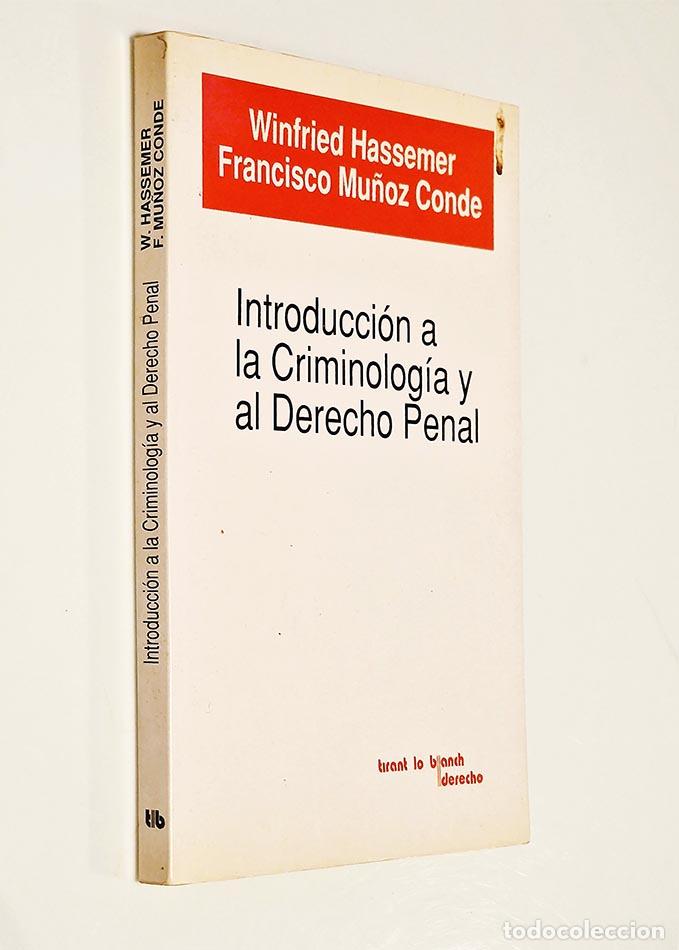 Gebrauchte B&uuml;cher: INTRODUCCI&Oacute;N A LA CRIMINOLOG&Iacute;A Y AL DERECHO PENAL - HASSEMER, Winfried / MU&Ntilde;OZ CONDE, Francisco