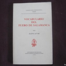 Libros de segunda mano: ELENA ALVAR - VOCABULARIO DEL FUERO DE SALAMANCA. 1982