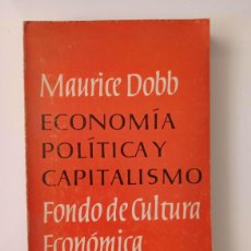 Libros de segunda mano: ECONOMÍA POLÍTICA Y CAPITALISMO [MAURICE DOBB]