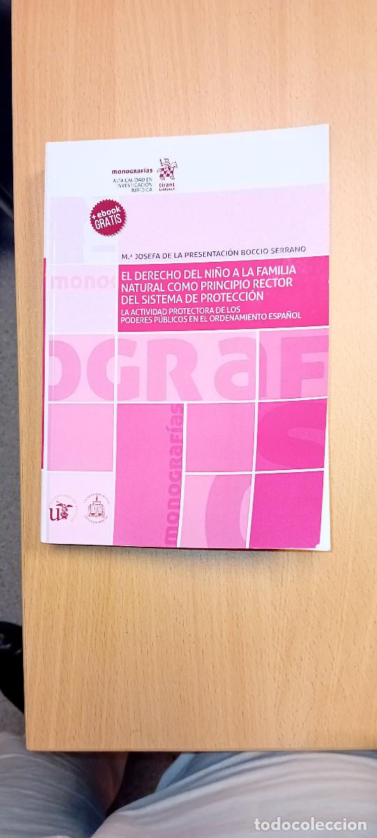 Libros de segunda mano: BOCCIO SERRANO, EL DERECHO DEL NI&Ntilde;O A LA FAMILIA NATURALCOOMO PRINCIPIO RECTOR