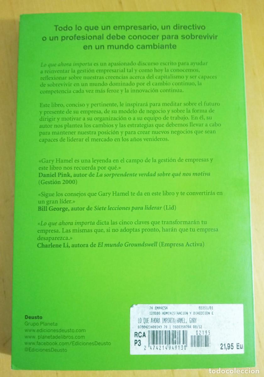 Libros de segunda mano: GARY HAMEL LO QUE AHORA IMPORTA - Foto 2
