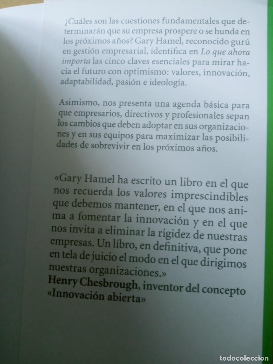 Libros de segunda mano: GARY HAMEL LO QUE AHORA IMPORTA - Foto 4