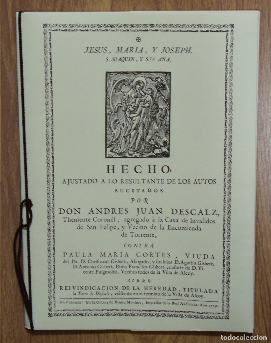 Libri di seconda mano: HECHO AJUSTADO A LO RESULTANTE DE LOS AUTOS SUSCITADOS (...) EN EL T&Eacute;RMINO DE LA VILLA DE ALCOY