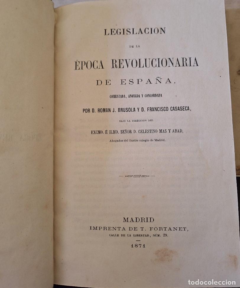 Second hand books: LEGISLACION DE LA EPOCA REVOLUCIONARIO DE ESPA&Ntilde;A. - BRUSOLA/CASASECA,