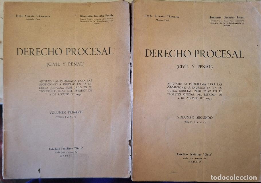 Gebrauchte B&uuml;cher: DERECHO PROCESAL (CIVIL Y PENAL). VOLUMEN PRIMERO (TEMAS I AL XLIV). VOLUMEN SEGUNDO (TEMAS XLV AL C