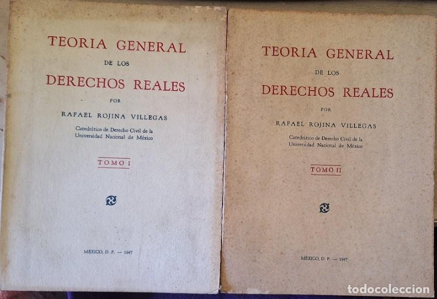 Gebrauchte B&uuml;cher: TEORIA GENERAL DE LOS DERECHOS REALES. 2 TOMOS. - ROJINA VILLEGAS, Rafael.
