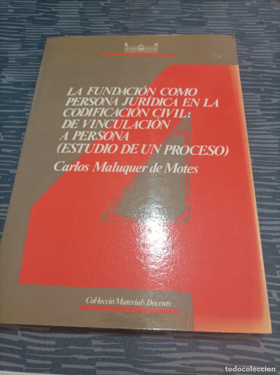 Libri di seconda mano: LA FUNDACI&Oacute;N COMO PERSONA JUR&Iacute;DICA EN LA CODIFICACI&Oacute;N CIVIL:DE VINCULACI&Oacute;N A PERSONA......