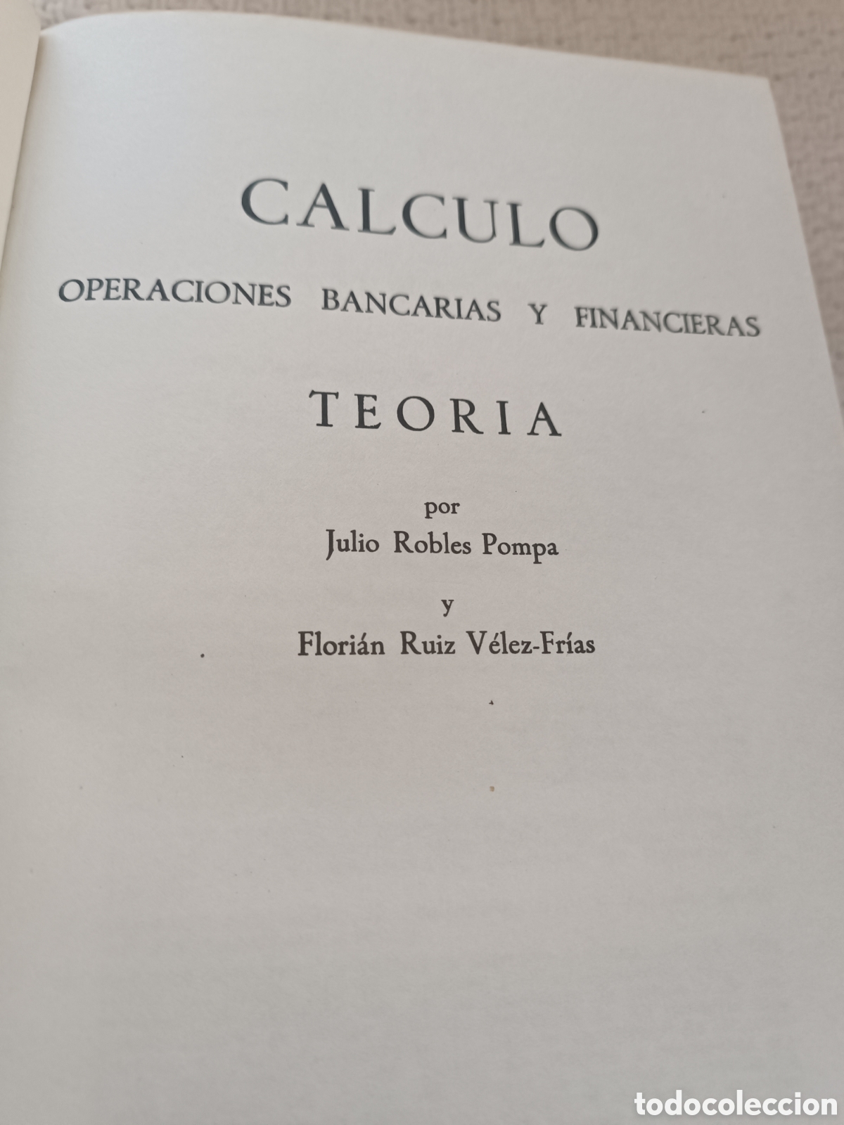 Gebrauchte B&uuml;cher: CALCULO OPERACIONES BANCARIAS