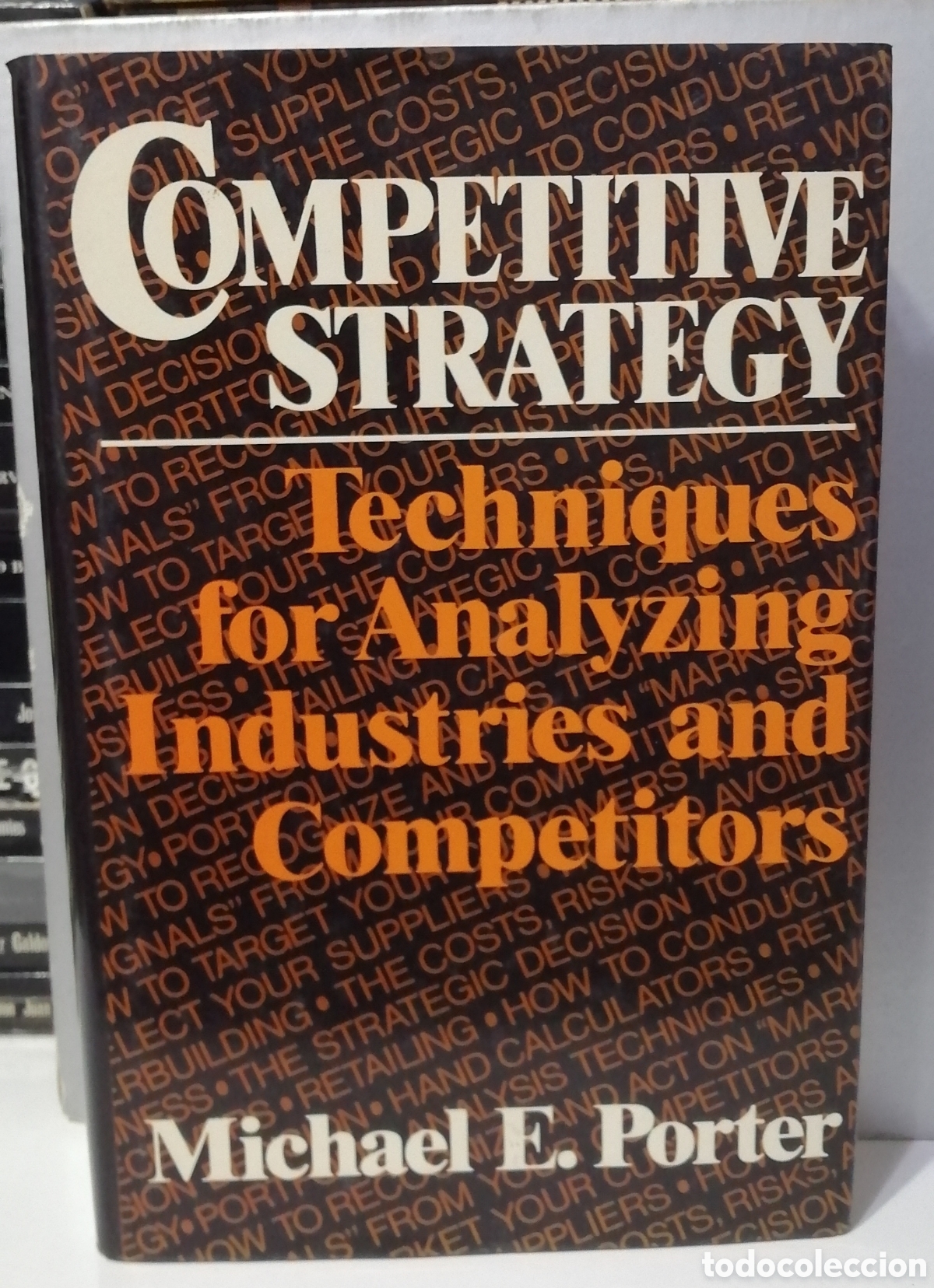 Libros de segunda mano: Competitive Strategy Michael E. Porter Techniques for Analyzing Industries and Competitors - Foto 1