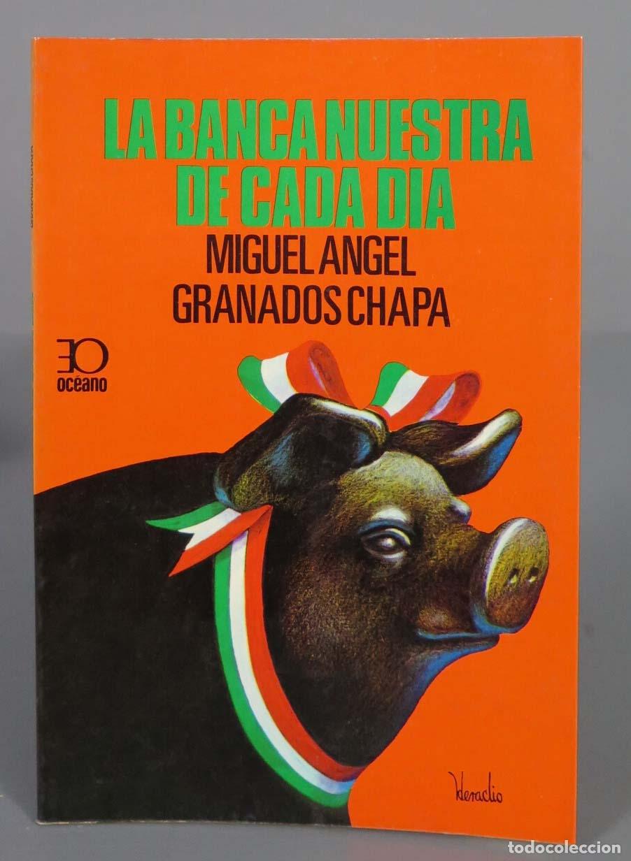 Gebrauchte B&uuml;cher: La Banca Nuestra De Cada D&iacute;a. Miguel &Aacute;ngel Granados