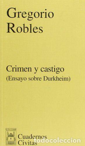 Libros de segunda mano: CRIMEN Y CASTIGO - ROBLES MORCH&Oacute;N, GREGORIO - Foto 1