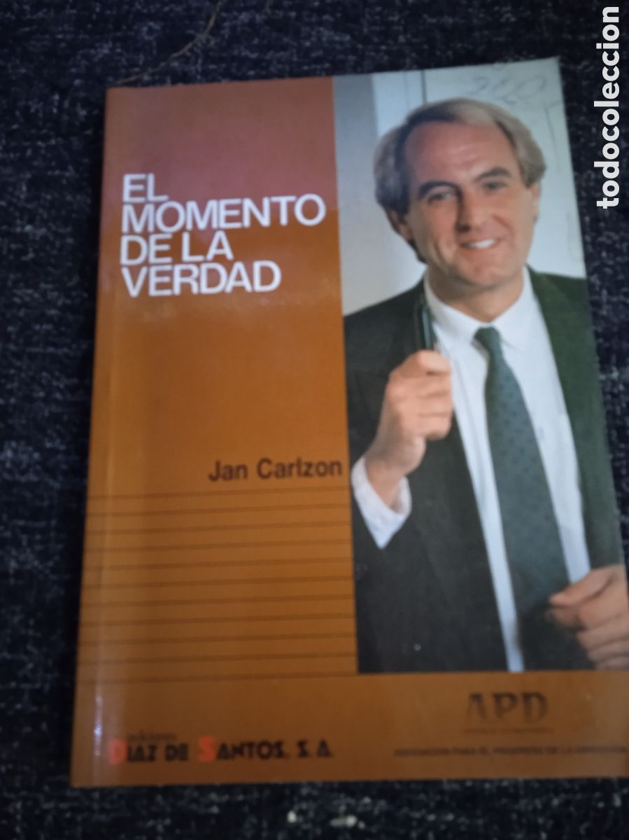 Libros de segunda mano: El Momento De La Verdad / Jan Carlzon - Foto 1