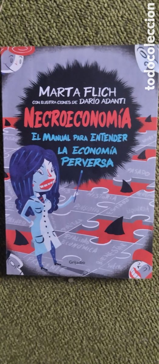 Libri di seconda mano: Necroeconomia. El manual para entender la economia perversa - Flich, Marta