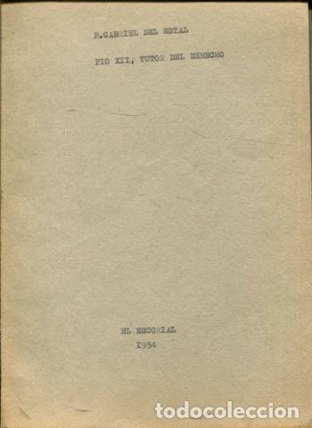 Libros de segunda mano: P&Iacute;O XII. TUTOR DEL DERECHO. - ESTAL Gabriel del. - Foto 1