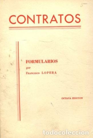 Libros de segunda mano: CONTRATOS. - LOPERA Francisco. - Foto 1