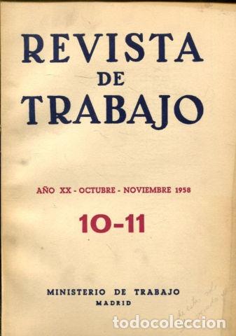 Libri di seconda mano: REVISTA DE TRABAJO. A&Ntilde;O XX. NUM. 10-11. -