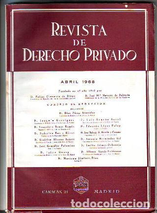 Libros de segunda mano: REVISTA DE DERECHO PRIVADO. ABRIL 1968. -