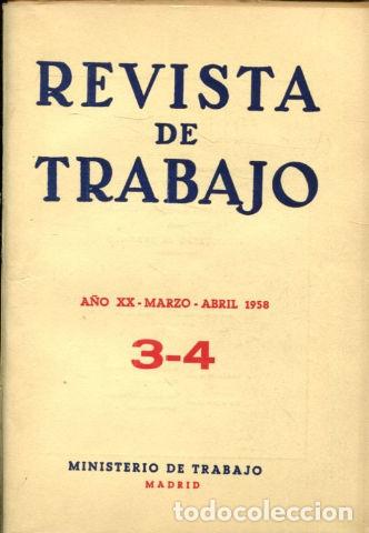 Libri di seconda mano: REVISTA DE TRABAJO. A&Ntilde;O XX. NUM. 3-4. -