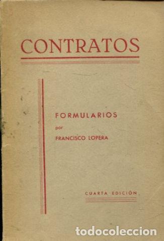Libros de segunda mano: CONTRATOS. - LOPERA Francisco. - Foto 1