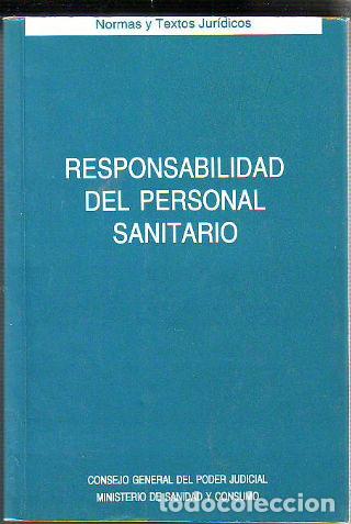 Libros de segunda mano: RESPONSABILIDAD DEL PERSONAL SANITARIO. - - Foto 1