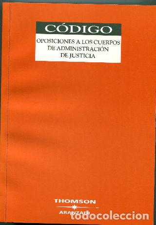 Libros de segunda mano: CODIGO. OPOSICIONES A LOS CUERPOS DE ADMINISTRACION DE JUSTICIA. - - Foto 1