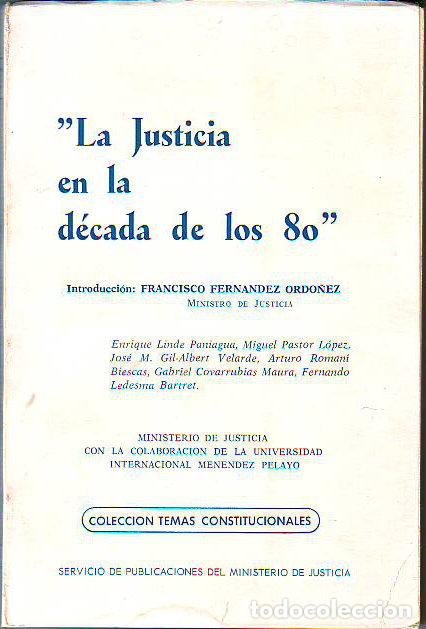 Libros de segunda mano: LA JUSTICIA EN LA DECADA DE LOS 80. - - Foto 1