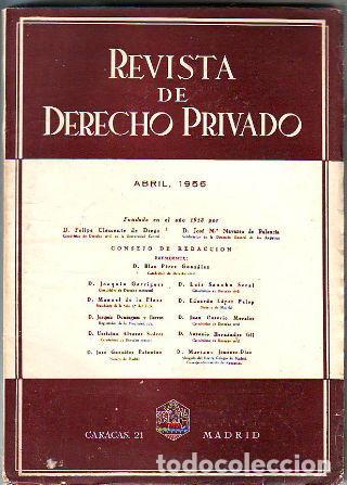 Libri di seconda mano: REVISTA DE DERECHO PRIVADO. ABRIL 1956. -
