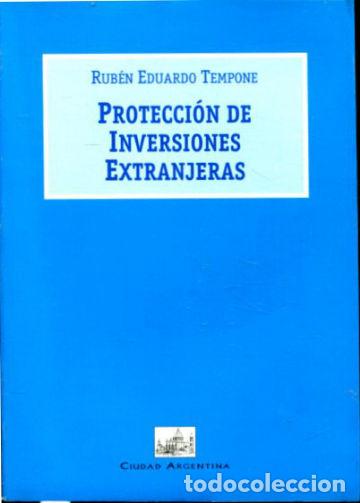 Libros de segunda mano: PROTECCION DE INVERSIONES EXTRANJERAS. - TEMPONE Ruben Eduardo. - Foto 1
