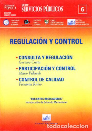 Libros de segunda mano: REGULACION Y CONTROL. - DROMI Roberto (Director). - Foto 1