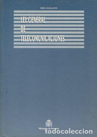 Libros de segunda mano: LEY GENERAL DE TELECOMUNICACIONES. - - Foto 1