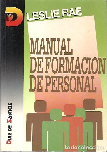 Libros de segunda mano: MANUAL DE FORMACION DE PERSONAL LESLIE RAE - Foto 1