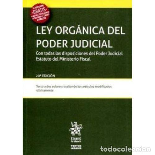 Gebrauchte B&uuml;cher: Ley Org&aacute;nica del Poder Judicial 20&ordf; Edici&oacute;n 2016 - Montero Aroca, Juan, y Otros - Textos Legales