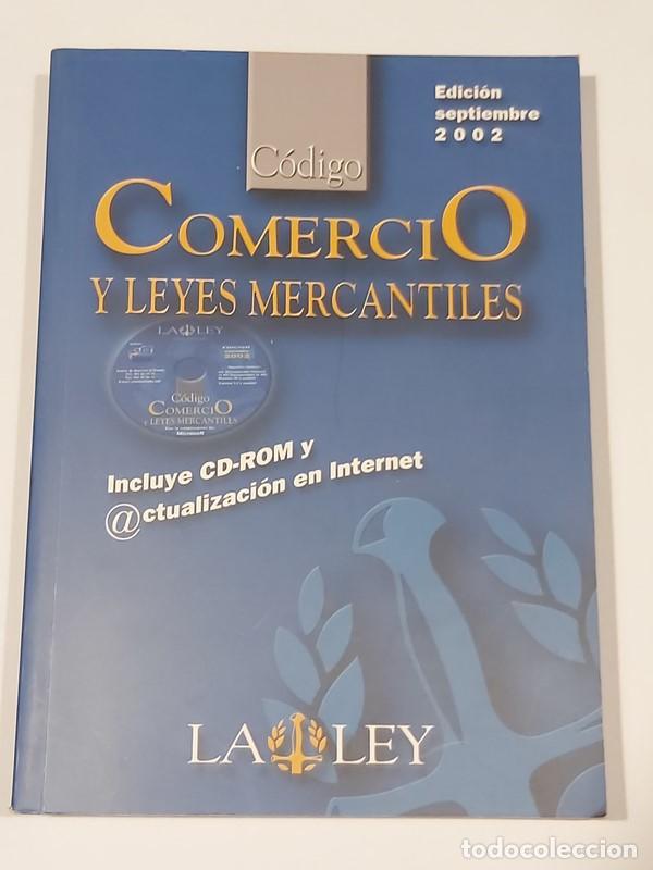 Libros de segunda mano: C&oacute;digo Comercio y Leyes Mercantiles - Foto 1