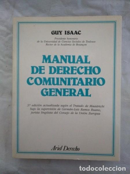 Libros de segunda mano: Manual de Derecho Comunitario General - Guy Isaac - Foto 1